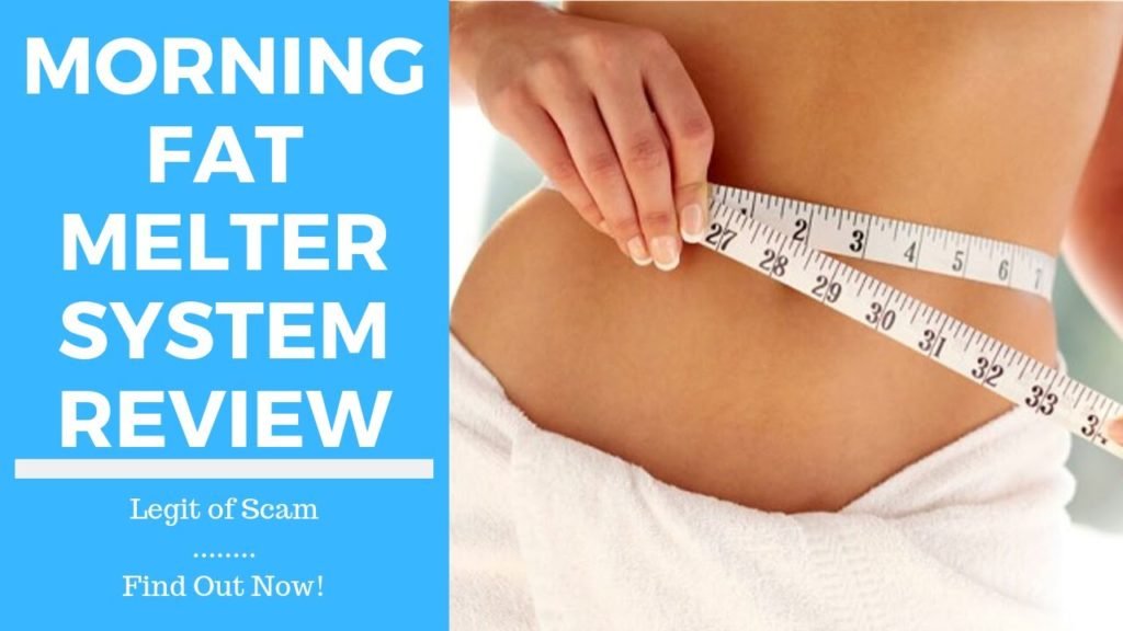 Morning Fat Melter System Review: Is This the Ultimate Solution for Sustainable Weight Loss?