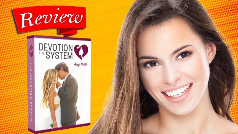 The Devotion System Review: A Comprehensive Guide to Winning His Heart